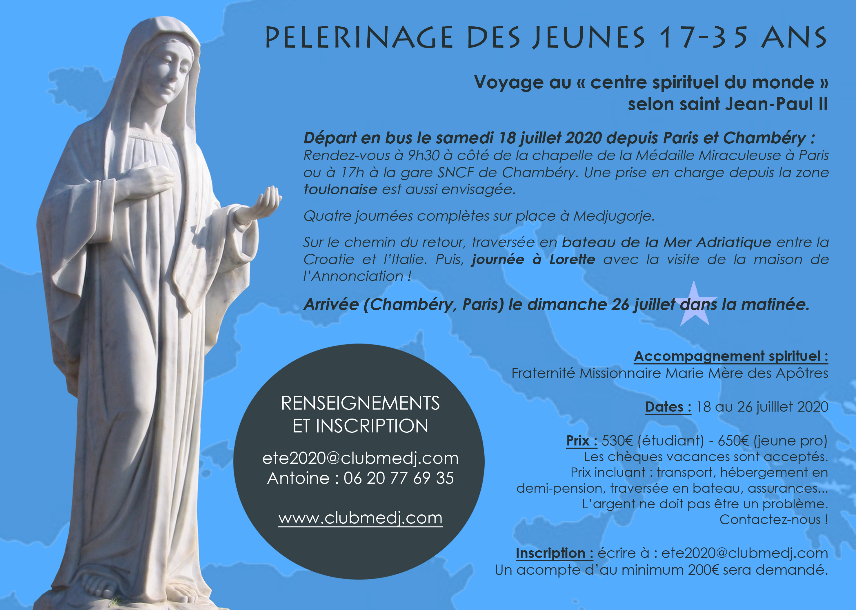 èlerinage à Medjugorje : Paris - Medjugorje - Lorette (maison de Marie)